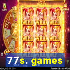 77s. games